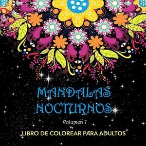 MANDALAS NOCTURNOS 07 | 9791399052442 | VARIOS AUTORES