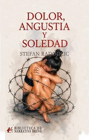 DOLOR, ANGUSTIA Y SOLEDAD | 9791388411342 | RODOJICIC, STEFAN