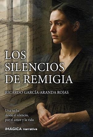SILENCIOS DE REMIGIA, LOS | 9791399210712 | GARCIA-ARANDA ROJAS, RICARDO