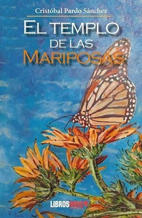 TEMPLO DE LAS MARIPOSAS, EL | 9791388227455 | PARDO SANCHEZ, CRISTOBAL