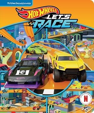 HOT WHEELS - LET'S RACE. MI PRIMER BUSCA Y ENCUENTRA | 9798384604693 | HOT WHEELS