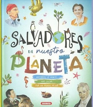 SALVADORES DE NUESTRO PLANETA | 9791370345846 | MONTORO BAYON, JORGE