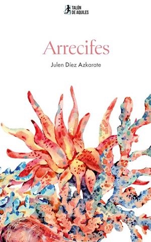 ARRECIFES | 9791388344763 | DIEZ AZKARATE, JULEN