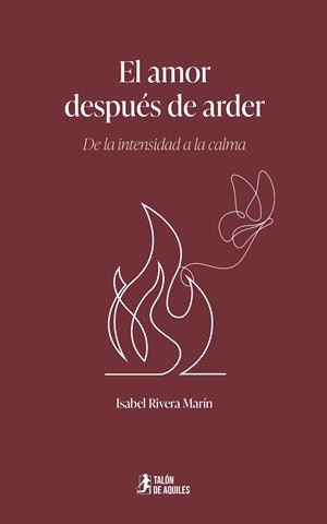 AMOR DESPUÉS DE ARDER, EL | 9791388380921 | RIVERA MARIN, ISABEL