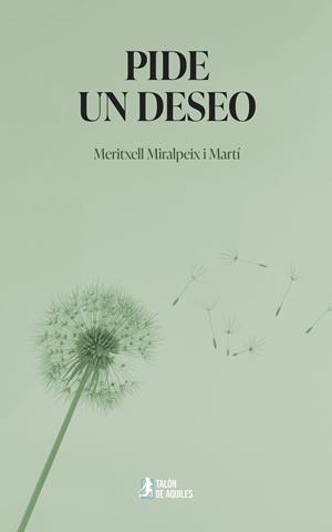 PIDE UN DESEO | 9791388301797 | MIRALPEIX I MARTI, MERITXELL