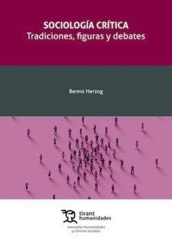 SOCIOLOGIA CRITICA | 9791370382827 | HERZOG, BENNO