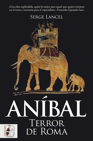 ANIBAL. TERROR DE ROMA | 9791399153798 | LANCEL, SERGE