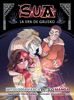 SUA - LA ERA DE GAUEKO | 9791388309007 | CASTELO BARRIOS, DAVID