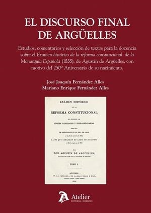 DISCURSO FINAL DE ARGÜELLES, EL | 9791388510144 | FERNANDEZ ALLES, JOSE JOAQUIN / FERNÁNDEZ, MARIANO ENRIQUE