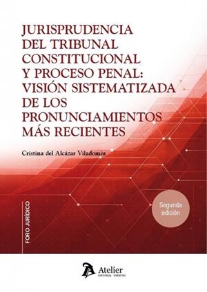 JURISPRUDENCIA DEL TRIBUNAL CONSTITUCIONAL Y PROCESO PENAL | 9791388510175 | DEL ALCAZAR VILADOMIU, CRISTINA