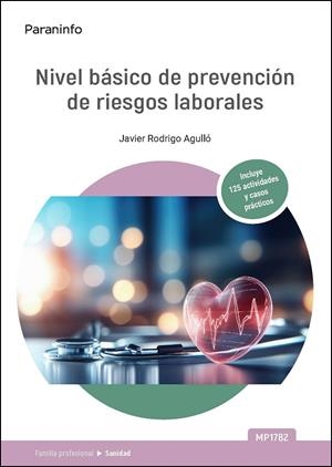 NIVEL BASICO DE PREVENCION DE RIESGOS LABORALES - SANIDAD MP 1782. | 9788428377331 | RODRIGO AGULLO, JAVIER
