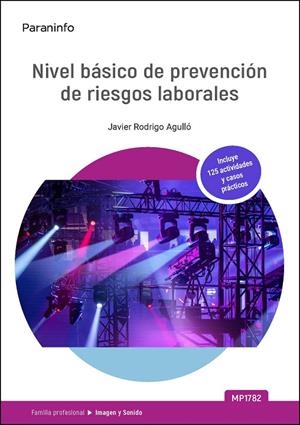 NIVEL BASICO DE PREVENCION DE RIESGOS LABORALES - IMAGEN Y SONIDO MP 1 | 9788428377393 | RODRIGO AGULLO, JAVIER