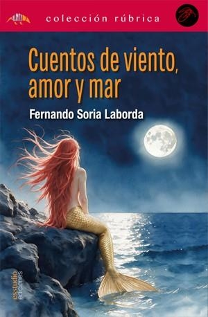 CUENTOS DE VIENTO AMOR Y MAR | 9791387638863 | SORIA, FERNANDO