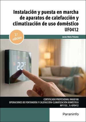 INSTALACION Y PUESTA EN MARCHA DE APARATOS DE CALEFACCION Y CLIMATIZAC | 9788428373517 | NIETO PALOMO, JESUS
