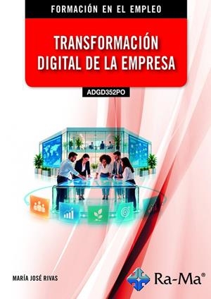 TRANSFORMACIÓN DIGITAL DE LA EMPRESA | 9791388334429 | RIVAS, MARIA JOSÉ