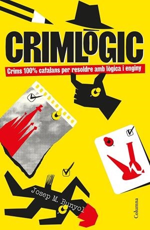 CRIMLÒGIC : ENIGMES 100% CATALANS | 9788466435727 | BUNYOL DURAN, JOSEP MARIA