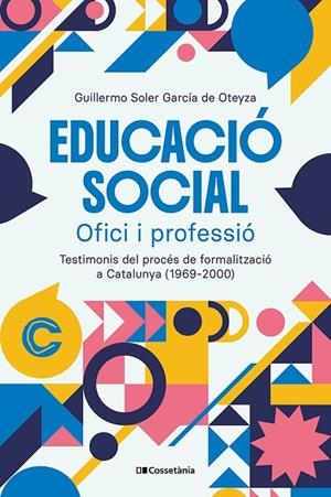 EDUCACIÓ SOCIAL | 9788413566306 | SOLER GARCÍA DE OTEYZA, GUILLERMO