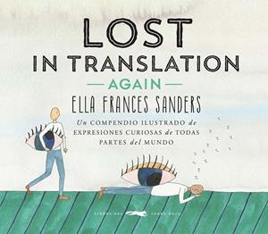 LOST IN TRANSLATION AGAIN | 9791399205558 | SANDERS, ELLA FRANCES