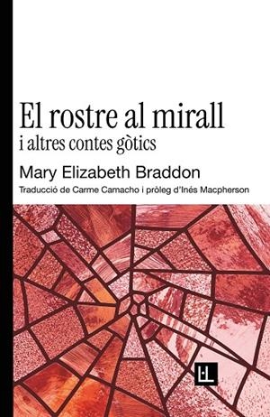 ROSTRE AL MIRALL, EL | 9791399244618 | BRADDON, MARY ELIZABETH