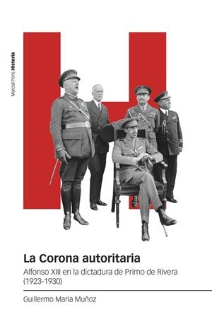 CORONA AUTORITARIA, LA | 9788419892782 | MARÍA MUÑOZ, GUILLERMO
