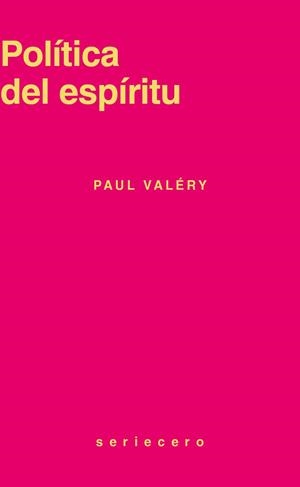 POLÍTICA DEL ESPÍRITU | 9791399281026 | VALÉRY, PAUL