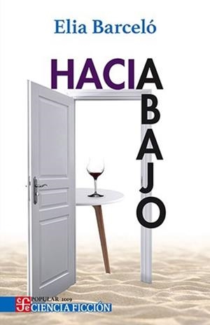 HACIA ABAJO | 9786071690142 | BARCELO, ELIA