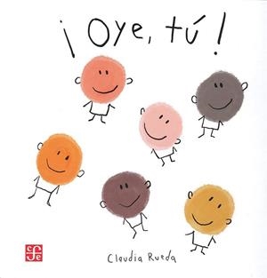 OYE, TU! | 9786287800335 | RUEDA, CLAUDIA