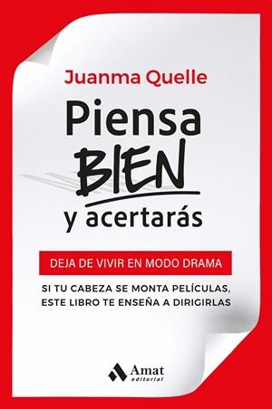 PIENSA BIEN Y ACERTARAS | 9791388221224 | QUELLE, JUANMA