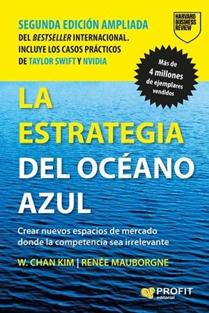 ESTRATEGIA DEL OCEANO AZUL, LA | 9788410235991 | KIM, W. CHAN / MAUBORGNE, RENÉE