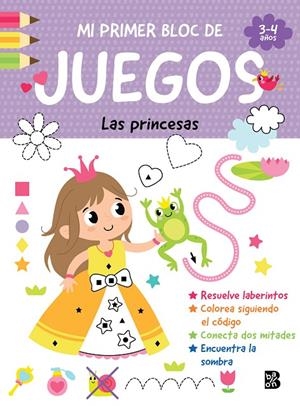 MI PRIMER BLOC DE JUEGOS - LAS PRINCESAS | 9789403247397 | BALLON