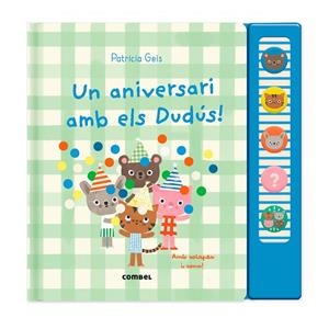 ANIVERSARI AMB ELS DUDUS!, UN | 9788411583930 | GEIS CONTI, PATRICIA