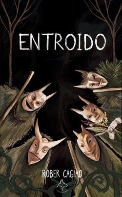 ENTROIDO. CAZA MORTAL | 9791399044355 | CAGIAO, ROBER