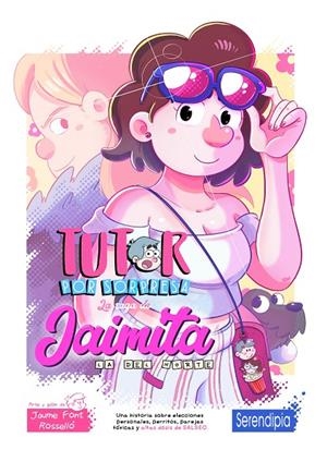 TUTOR POR SORPRESA. LA SAGA DE JAIMITA | 9791388415258 | FONT, JAUME