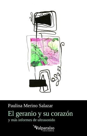 GERANIO Y SU CORAZÓN, EL | 9791388356148 | MERINO SALAZAR, PAULINA