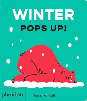 WINTER POPS UP! | 9781837292103 | PETIT, AURORE