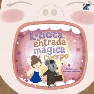 BOCA, LA ENTRADA MÁGICA DEL CUERPO, LA | 9791388310577 | ONSURBE, CLAUDIA
