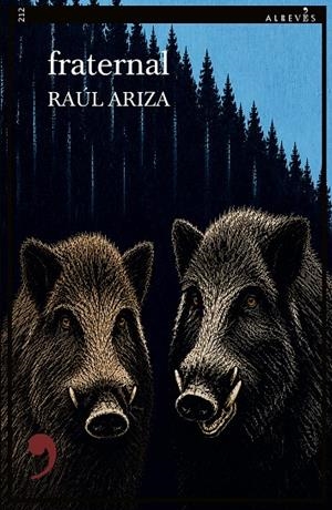 FRATERNAL | 9788410455672 | ARIZA, RAUL