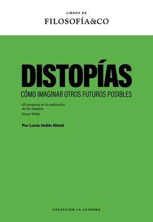 DISTOPÍAS | 9788410086777 | HELLIN NISTAL, LUCIA