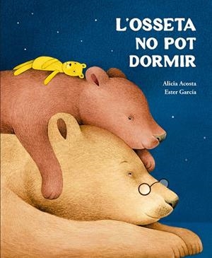 OSSETA NO POT DORMIR, L' | 9791388132759 | ACOSTA, ALICIA / GARCÍA, ESTER