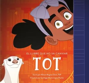 LLIBRE QUE HO VA CANVIAR TOT, EL | 9791399180152 | REGINA GLIOT, ALLISON