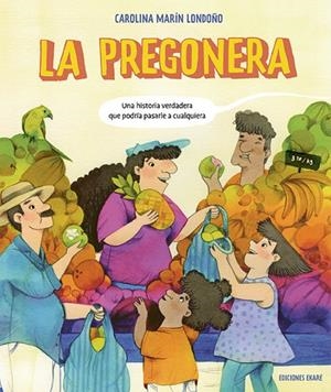 PREGONERA, LA | 9791399181913 | MARIN LONDOÑO, CAROLINA