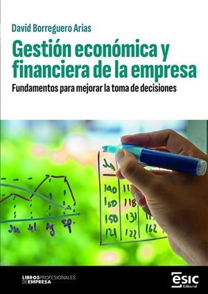 GESTIÓN ECONOMICA Y FINANCIERA DE LA EMPRESA | 9788411922869 | BORREGUERO ARIAS, DAVID