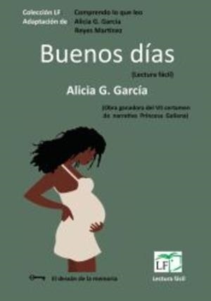 BUENOS DÍAS (LECTURA FÁCIL) | 9791399014136 | GARCIA, ALICIA G. / MARTINEZ, REYES