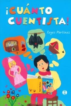 CUÁNTO CUENTISTA! | 9788494767555 | MARTINEZ, REYES