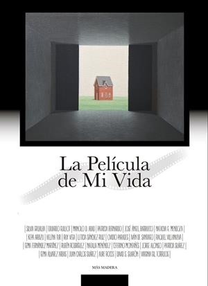 PELICULA DE MI VIDA, LA | 9791399252002