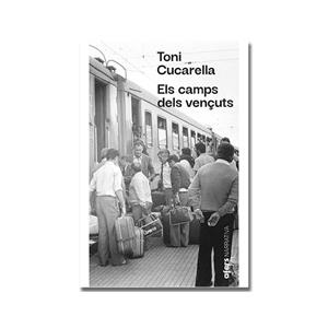 CAMPS DELS VENÇUTS, ELS | 9791387680367 | CUCARELLA, TONI