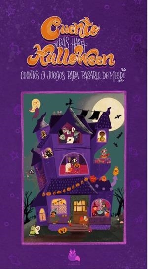 CUENTO ATRÁS HASTA HALLOWEEN CUENTOS Y JUEGOS PARA PASARLO DE MIEDO | 9788412586640 | ACEVEDO GÓMEZ, DESIRÉE / RICHICHI, LAURA