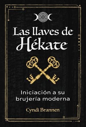 LLAVES DE HÉKATE, LAS | 9798888505007 | BRANNEN, CYNDI