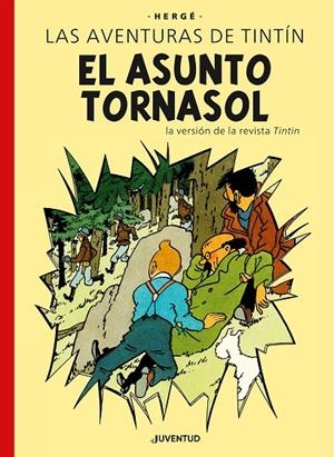 ASUNTO TORNASOL, EL (EDICIÓN ESPECIAL) | 9788426149862 | HERGÉ