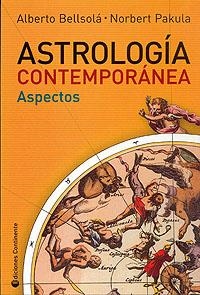 ASTROLOGIA CONTEMPORANEA. ASPECTOS | 9789507541469 | BELLSOLÁ, ALBERTO / PAKULA, NOBERT